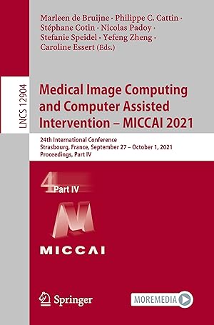 Imagen del vendedor de Medical Image Computing and Computer Assisted Intervention - MICCAI 2021 a la venta por moluna