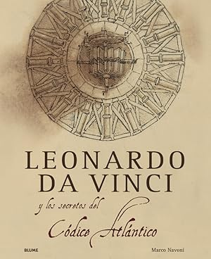 Image du vendeur pour Leonardo da Vinci y el secreto del Cdice Atlntico . mis en vente par Librera Astarloa