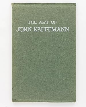 The Art of John Kauffmann .