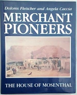 Bild des Verkufers fr Merchant Pioneers: The house of Mosenthal zum Verkauf von Chapter 1