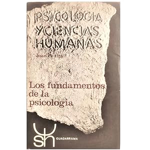 Seller image for LOS FUNDAMENTOS DE LA PSICOLOGA for sale by LIBRERIA CLIO