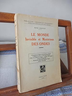 Le Monde Invisible et Mystérieux DES ONDES Livre 1