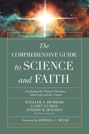 Image du vendeur pour Comprehensive Guide to Science and Faith mis en vente par GreatBookPrices