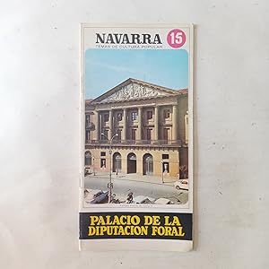 Imagen del vendedor de NAVARRA TEMAS DE CULTURA POPULAR 15: PALACIO DE LA DIPUTACIN FORAL a la venta por LIBRERIA CLIO