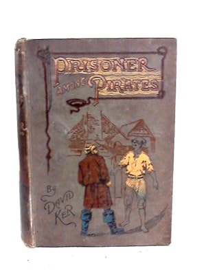 Imagen del vendedor de Prisoner Among Pirates a la venta por World of Rare Books