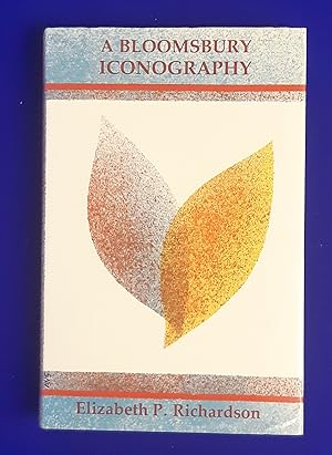 Seller image for A Bloomsbury Iconography. for sale by Wykeham Books