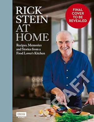 Bild des Verkufers fr Rick Stein at Home: Recipes, Memories and Stories from a Food Lover\ s Kitchen zum Verkauf von moluna