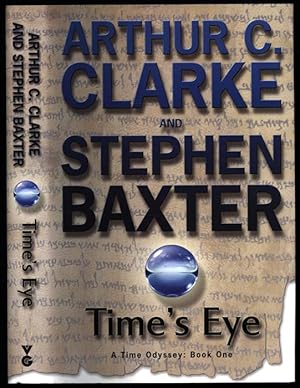 Seller image for Time's Eye; A Time Odyssey: Book One for sale by Sapience Bookstore