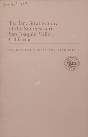 Seller image for Tertiary Stratigraphy of the Southeastern San Joaquin Valley, California for sale by Biblioteca di Babele