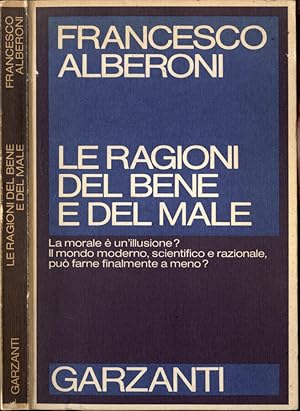 Le ragioni del bene e del male