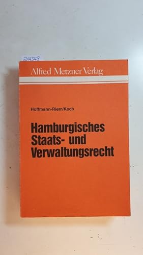 Bild des Verkufers fr Hamburgisches Staats- und Verwaltungsrecht : (HambStVwR) zum Verkauf von Gebrauchtbcherlogistik  H.J. Lauterbach