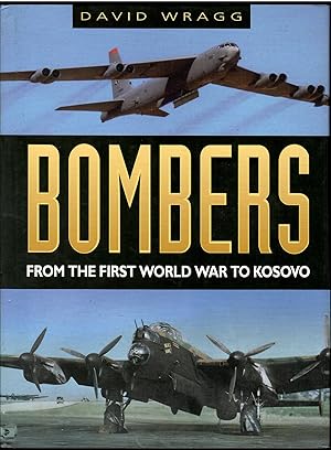 Image du vendeur pour Bombers - From the First World War to Kosovo mis en vente par Michael Moons Bookshop, PBFA