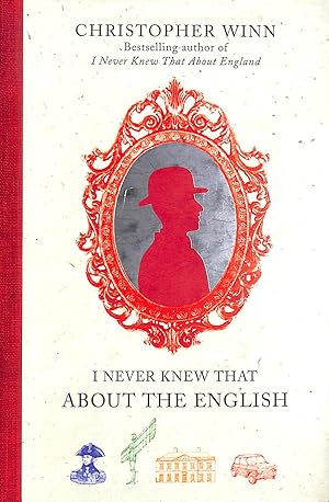 Seller image for I Never Knew That About the English for sale by M Godding Books Ltd