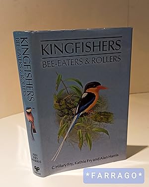 Imagen del vendedor de Kingfishers, Bee-eaters and Rollers: A Handbook (Helm Field Guides) a la venta por FARRAGO