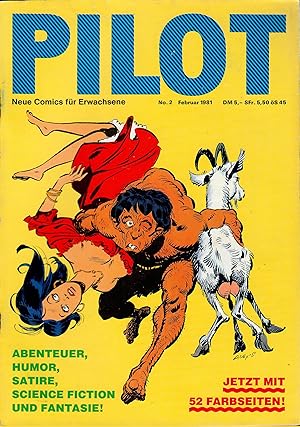 Pilot - Nr. 02 - Neue Comics für Erwachsene; Vermerk: Bei dem Heft wurden die angerosteten Heftkl...