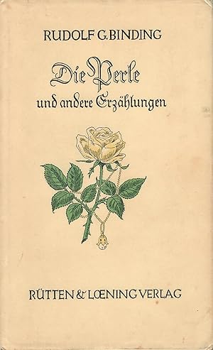 Bild des Verkufers fr Die Perle und andere Erzhlungen; Enthlt: die Perle - Das Liebespaar und der Tote - Der Stadtheilige (Fragment) - Erstausgabe - EA - WG 77 zum Verkauf von Walter Gottfried