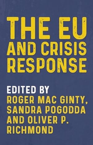 Image du vendeur pour EU and Crisis Response mis en vente par GreatBookPrices