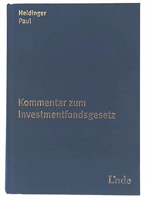 Kommentar zum Investmentfondsgesetz