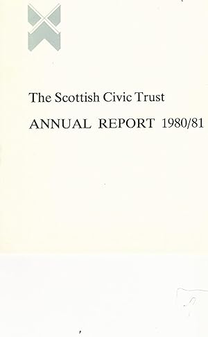 The Scottish Civic Trust Annual Report 1980/81.