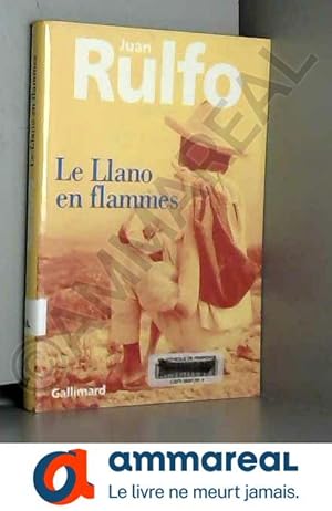 Seller image for Le Llano en flammes for sale by Ammareal