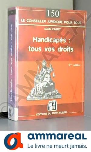 Seller image for Handicaps : Tous vos droits for sale by Ammareal