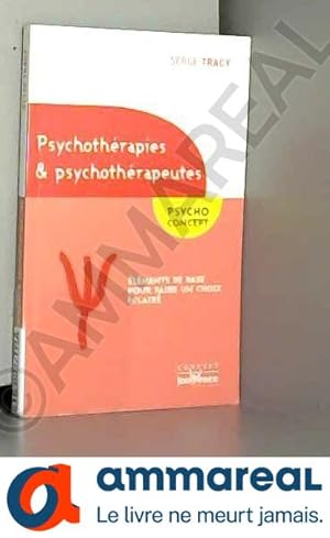 Bild des Verkufers fr Psychothrapies et psychothrapeutes zum Verkauf von Ammareal