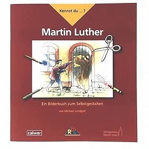 Bild des Verkufers fr Kennst du .? Martin Luther: Ein Bilderbuch zum Selbstgestalten zum Verkauf von Leserstrahl  (Preise inkl. MwSt.)