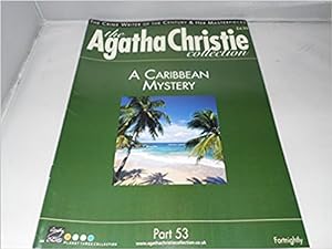 The Agatha Christie Collection Magazine: Part 53: A Caribbean Mystery