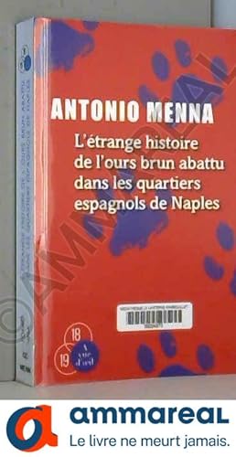 Bild des Verkufers fr L'trange histoire de l'ours brun abattu dans les quartiers espagnols de Naples zum Verkauf von Ammareal