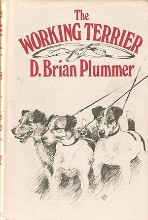 Seller image for THE WORKING TERRIER. By David Brian Plummer. First edition. for sale by Coch-y-Bonddu Books Ltd