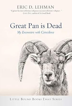 Imagen del vendedor de Great Pan is Dead (Little Bound Books Essay) a la venta por Redux Books