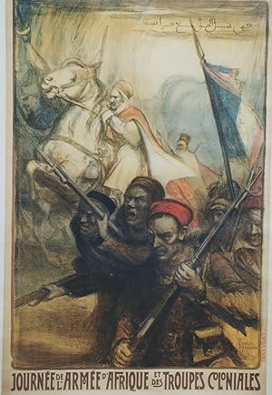 "JOURNÉE DE L'ARMÉE D'AFRIQUE ET DES TROUPES COLONIALES" Affiche originale entoilée / Litho par C...
