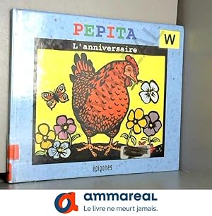 Seller image for L'ANNIVERSAIRE DE PEPITA for sale by Ammareal