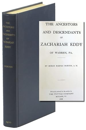 Image du vendeur pour The Ancestors and Descendants of Zachariah Eddy of Warren, PA mis en vente par Kenneth Mallory Bookseller ABAA