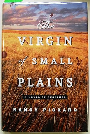 Seller image for The Virgin of Small Plains; A Novel of Suspense, Signed for sale by Kazoo Books LLC