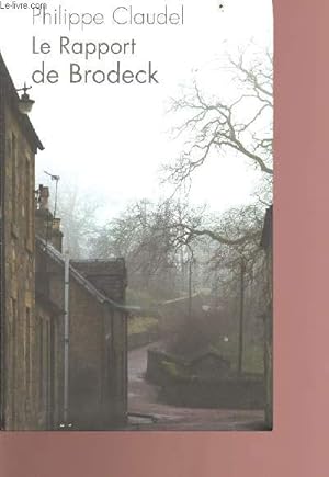 Bild des Verkufers fr Le rapport de Brodeck zum Verkauf von Le-Livre