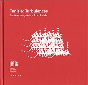 Seller image for Tunisia: Turbulences: Contemporary Artists from Tunisia.: Imago mundi; for sale by Studio Bibliografico Adige