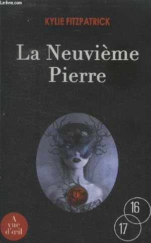 Bild des Verkufers fr La neuvime pierre zum Verkauf von Le-Livre