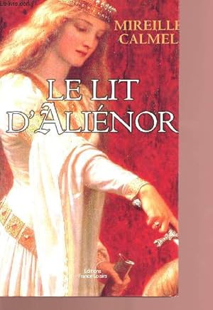 Bild des Verkufers fr Le lit d'alinor zum Verkauf von Le-Livre