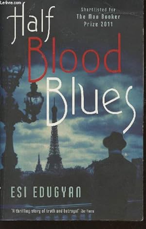 Bild des Verkufers fr Half blood blues zum Verkauf von Le-Livre
