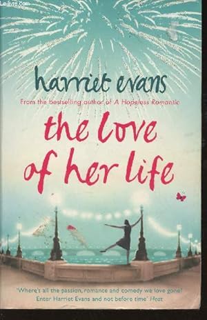 Imagen del vendedor de The love of her life a la venta por Le-Livre