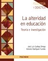 Seller image for La alteridad en educacin for sale by Agapea Libros