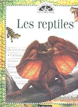 Image du vendeur pour Les reptiles - Collection les cls de la connaissance mis en vente par Le-Livre
