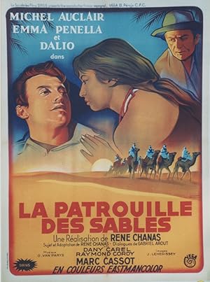 "LA PATROUILLE DES SABLES" Réalisé par René CHANAS en 1954 avec Michel AUCLAIR, Emma PENELLA, DAL...