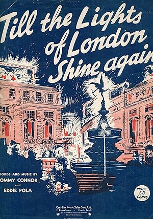 Till ( Until ) the Lights of London Shine Again - Vintage Sheet Music