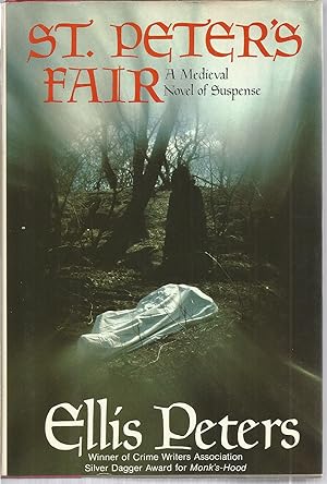 St Peter's Fair: The Fourth Chronicle of Brother Cadfael