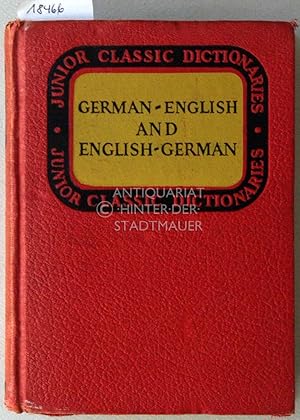 Bild des Verkufers fr Junior Classic German Dictionary. (German-English and English-German) zum Verkauf von Antiquariat hinter der Stadtmauer