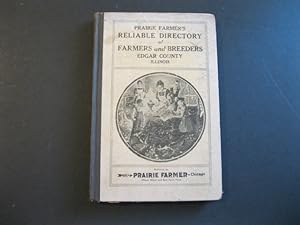 PRAIRIE FARMER'S DIRECTORY OF EDGAR COUNTY ILLINOIS