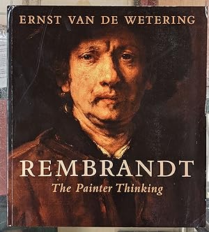 Image du vendeur pour Rembrandt: The Painter Thinking mis en vente par Moe's Books
