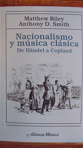 Immagine del venditore per NACIONALISMO Y MSICA CLSICA. De Hndel a Copland. venduto da LIBRERA ROBESPIERRE